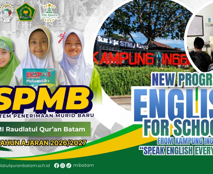 SPMB MI Raudlatul Qur'an Batam Tahun Ajaran 2026/2027